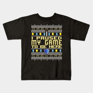 I Paused My Game to be HERE! Christmas Ugly Sweater Sweatshirt Design Best Giftidea for Gamer Streamer DND Dungeon and Dragons Fans Roleplay RPG Player! Pixel 8Bit Artwork Retro Gaming Kids T-Shirt